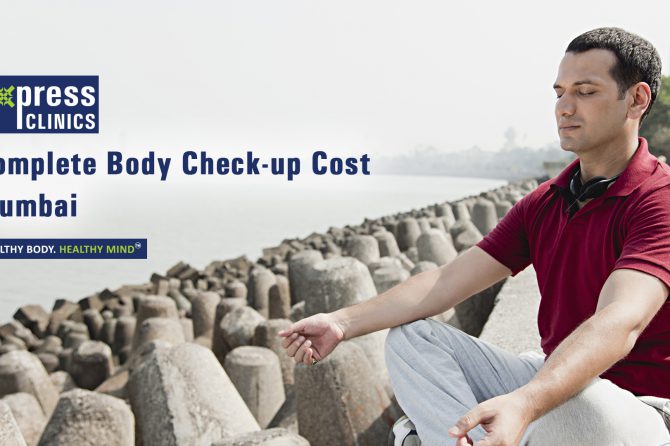 Complete Body Check Up Cost Mumbai