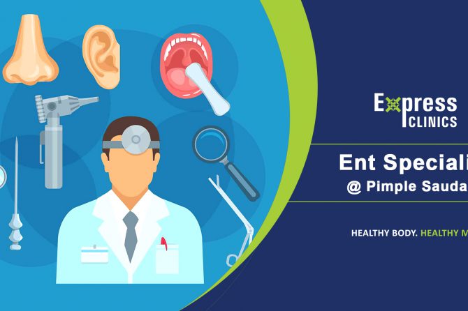 ENT Specialist Pimple Saudagar – Book Appointment @ Express Clinics