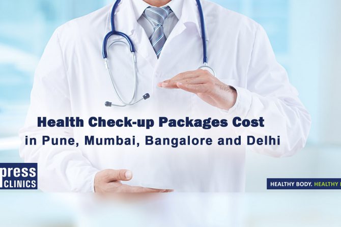 Health Checkup Packages Cost in Pune & Mumbai