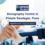 Sonography Centre in Pimple Saudagar, Pune | Express Clinics