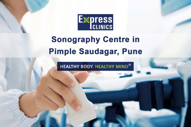 Sonography Centre in Pimple Saudagar, Pune | Express Clinics