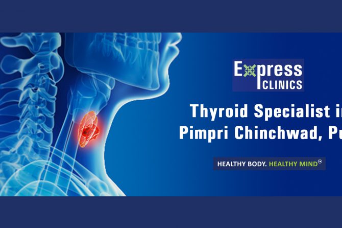 Thyroid Specialist in Pimpri Chinchwad Pune