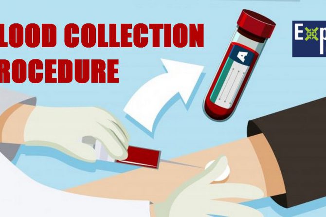 Blood Collection Procedure & specimen collection guidelines