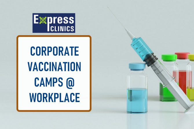 Corporate Vaccinations Camps at Workplace | Annual health check-ups