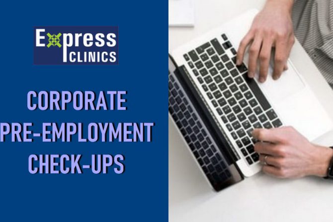 Corporate pre-employment check-ups | Medical and Physical Check-up