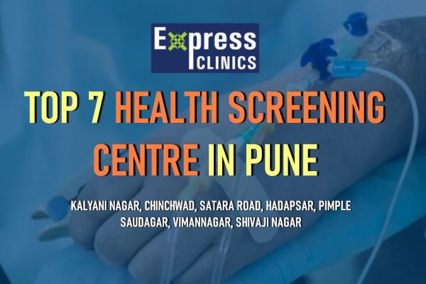 Top 7 Health Screening Centre in Pune | Test @99 only