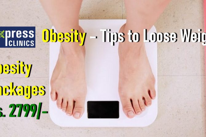 Obesity – Tips to Loose weight | Obesity Packages @2799/-