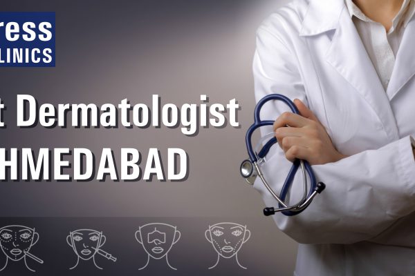 Best Dermatologist in Ahmedabad | Dermatologist near me