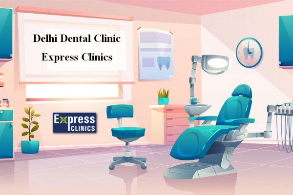 Delhi Dental Clinic | Dentist | Book Appointment