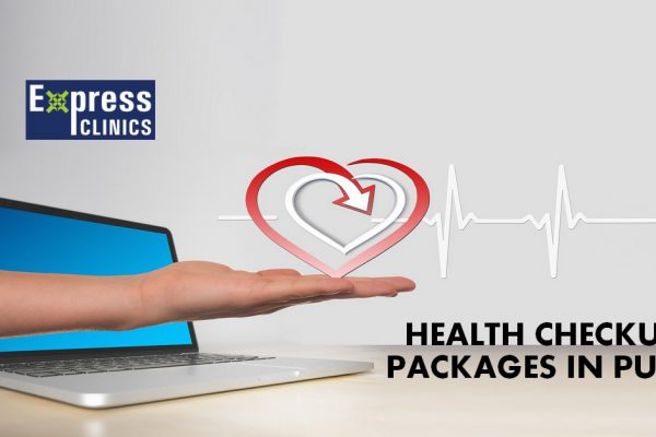 Health Checkup Packages in Pune starting @ Rs. 999 – Express Clinics