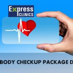 Whole Body Checkup Package Details – Express Clinics
