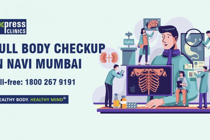 Full Body Checkup in Navi Mumbai