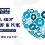 Full Body Checkup in Pune near me