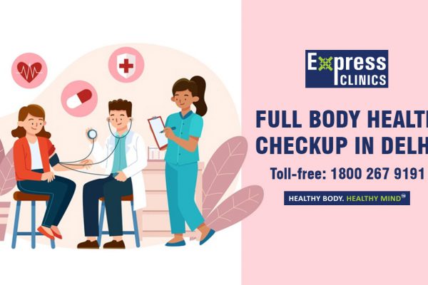 Full Body Health Checkup in Delhi